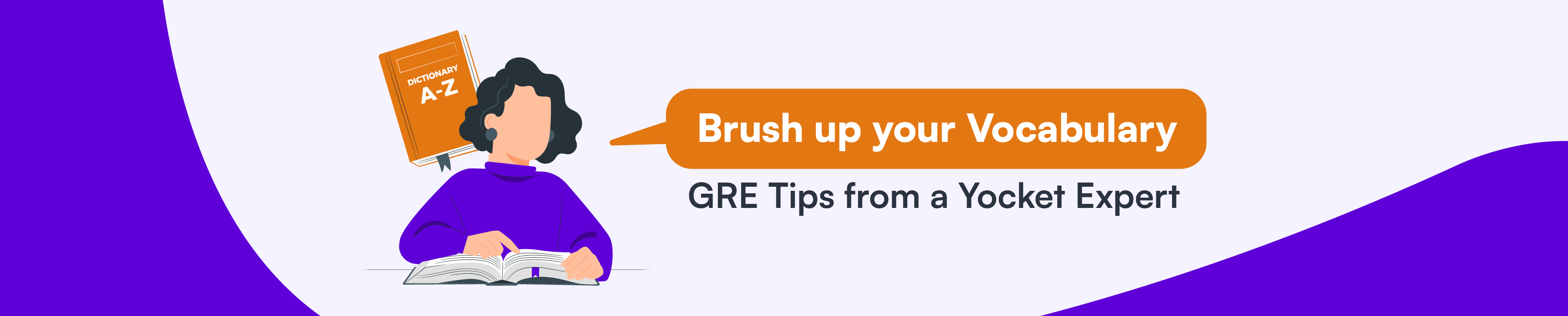 Brush up your Vocabulary: GRE Tips from a Yocket Expert